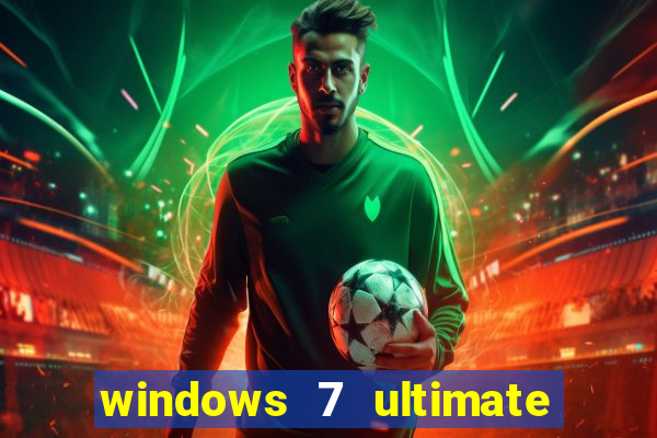 windows 7 ultimate 64 bits download